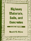 Highway Materials Soils and Concrete