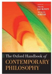 Oxford Handbook of Contemporary Philosophy