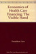 Economics of Health Care Financing