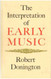 Interpretation of Early Music
