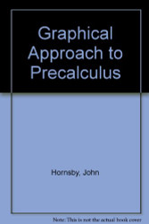 Graphical Approach to Precalculus