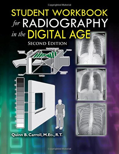 Workbook for Radiography in the Digital Age