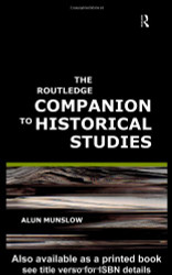 Routledge Companion to Historical Studies