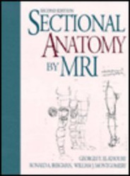 Sectional Anatomy by MRI and CT