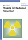 Physics for Radiation Protection