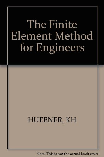 Finite Element Method for Engineers