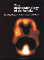 Neuropathology of Dementia