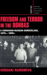 Freedom and Terror In the Donbas