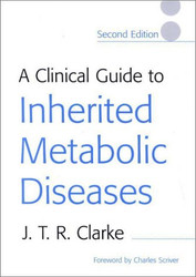 Clinical Guide to Inherited Metabolic Diseases