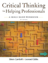 Critical Thinking For Helping Professionals