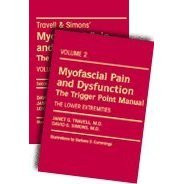 Travell & Simons' Myofascial Pain and Dysfunction: The Trigger Point Manual