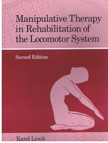Manipulative Therapy In Rehabilitation Locomotor System