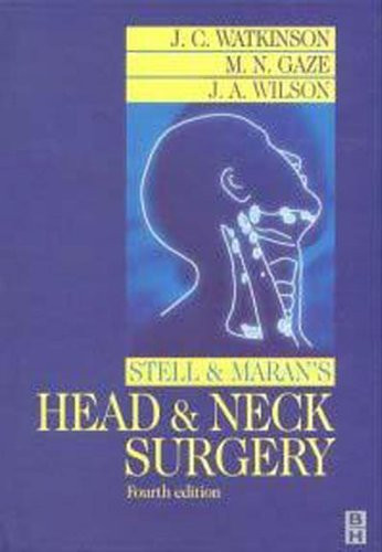 Stell and Maran's Head and Neck Surgery d