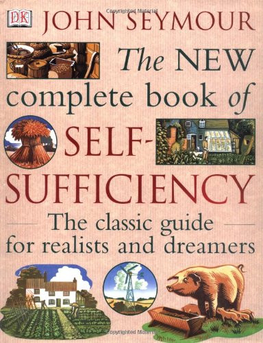 New Complete Book of Self-Sufficiency