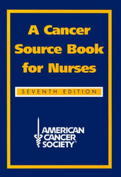 Cancer Source Book for Nurses