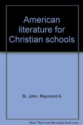 American Literature for Christian Schools