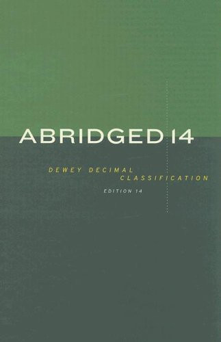 Abridged Dewey Decimal Classification and Relative Index