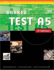 Ase Test Preparation A5 Brakes