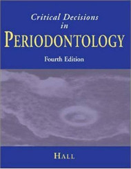 Hall's Critical Decisions In Periodontology