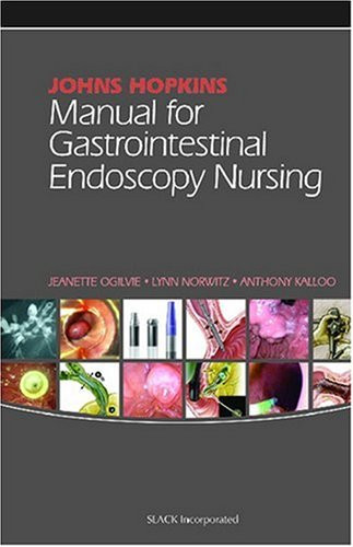 John Hopkins Manual for GI Endoscopic Nurses