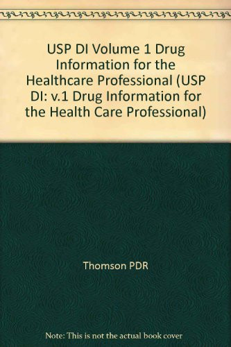 Drug Information for the Health Care Professional Volume 1