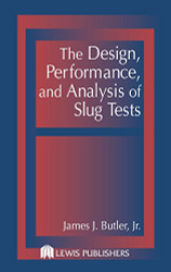 Design Performance and Analysis of Slug Tests