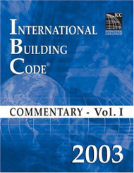 International Building Code Commentary Volume 1