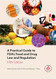 Practical Guide to FDA's Food and Drug Law and Regulation