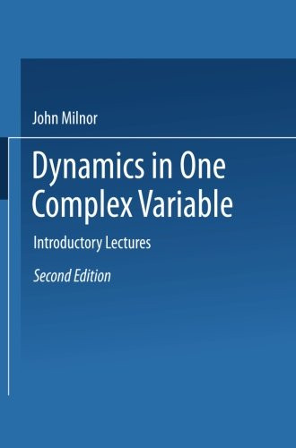 Dynamics In One Complex Variable