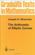 Arithmetic of Elliptic Curves Volume 1