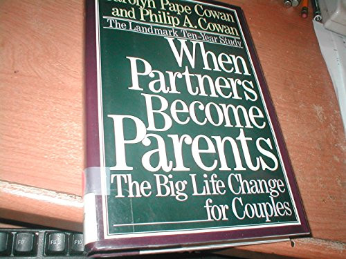 When Partners Become Parents