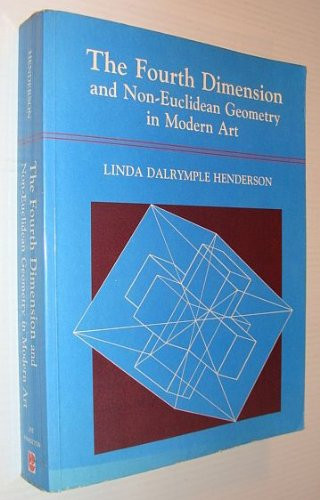 Fourth Dimension and Non-Euclidean Geometry In Modern Art