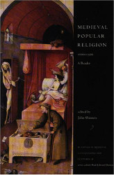 Medieval Popular Religion 1000-1500