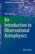 Introduction to Observational Astrophysics