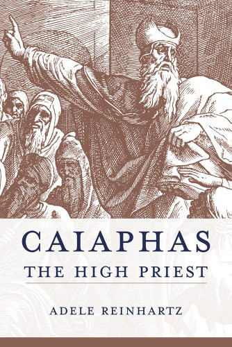 Caiaphas the High Priest