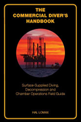 Commercial Diver's Handbook