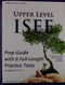 Upper Level ISEE Prep Guide with 6 Full-Length Practice Tests