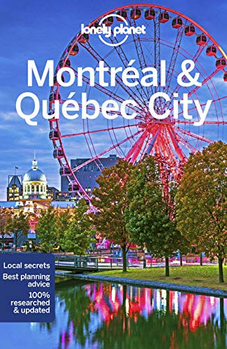 Lonely Planet Montreal & Quebec City