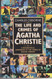 The Life and Crimes of Agatha Christie: A biographical companion to