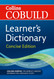 Collins COBUILD Learner's Dictionary; Concise Edition