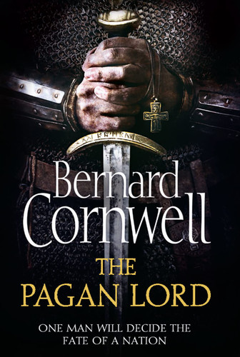 The Pagan Lord (Last Kingdom Series The)