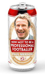 How Not to Be a Professional Footballer