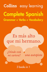Complete Spanish Grammar Verbs Vocabulary: 3 Books in 1