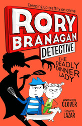 Rory Branagan Detective 4 Dinner Lady (Book 4)