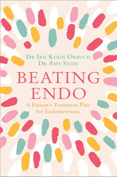 Beating Endo: A Patient's Treatment Plan for Endometriosis