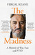 The Madness