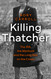 Killing Thatcher
