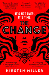 The Change
