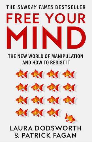 Free Your Mind: The must-read expert guide on how to identify