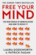 Free Your Mind: The must-read expert guide on how to identify